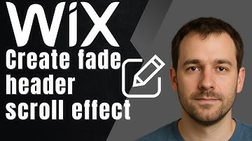 How to Create a Fade Header Scroll Effect in Wix Editor – Sleek Scrolling Tutorial