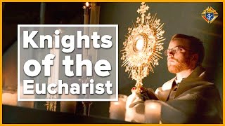 Knights of the Eucharist