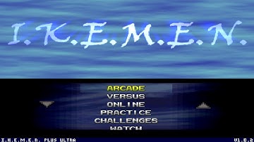 I.K.E.M.E.N. PLUS ULTRA v1.0.2 - [Fighting Engine] (Test Preview) By CD2