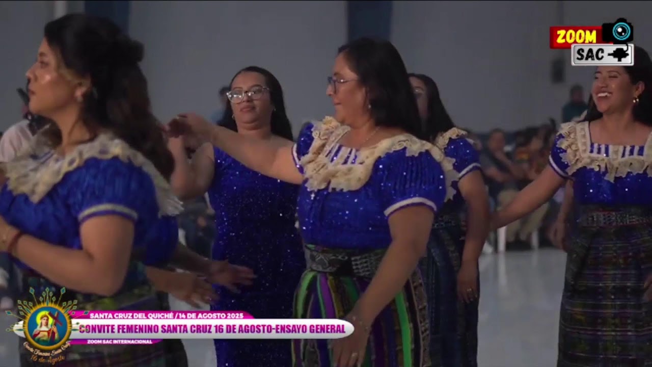 CONVITE FEMENINO DEL 16 DE AGOSTO DESDE SANTA CRUZ DEL QUICHE