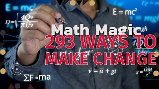 293 Ways to Make Change for a Dollar: A Fun Math Exploration!