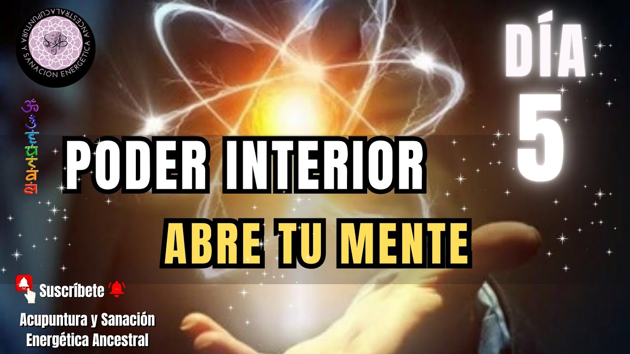 💥 5 CONECTANDO CON TU PODER INTERIOR TU MENTE ES ILIMITADA 🕉️ - YouTube