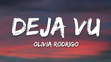 Thumbnail of Olivia Rodrigo - deja vu (Lyrics)