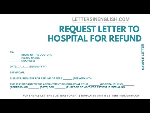 Letter To Hospital For Refund - Letter For Refund Of Money From Hospital | Letters In English