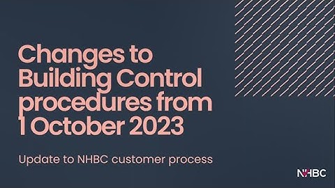 NHBC changes to Building procedures from 1 October 2023