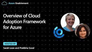 Overview of Cloud Adoption Framework for Azure