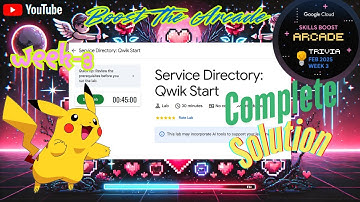 Service Directory: Qwik Start | Week-3 | GSP732 | Boost The Arcade