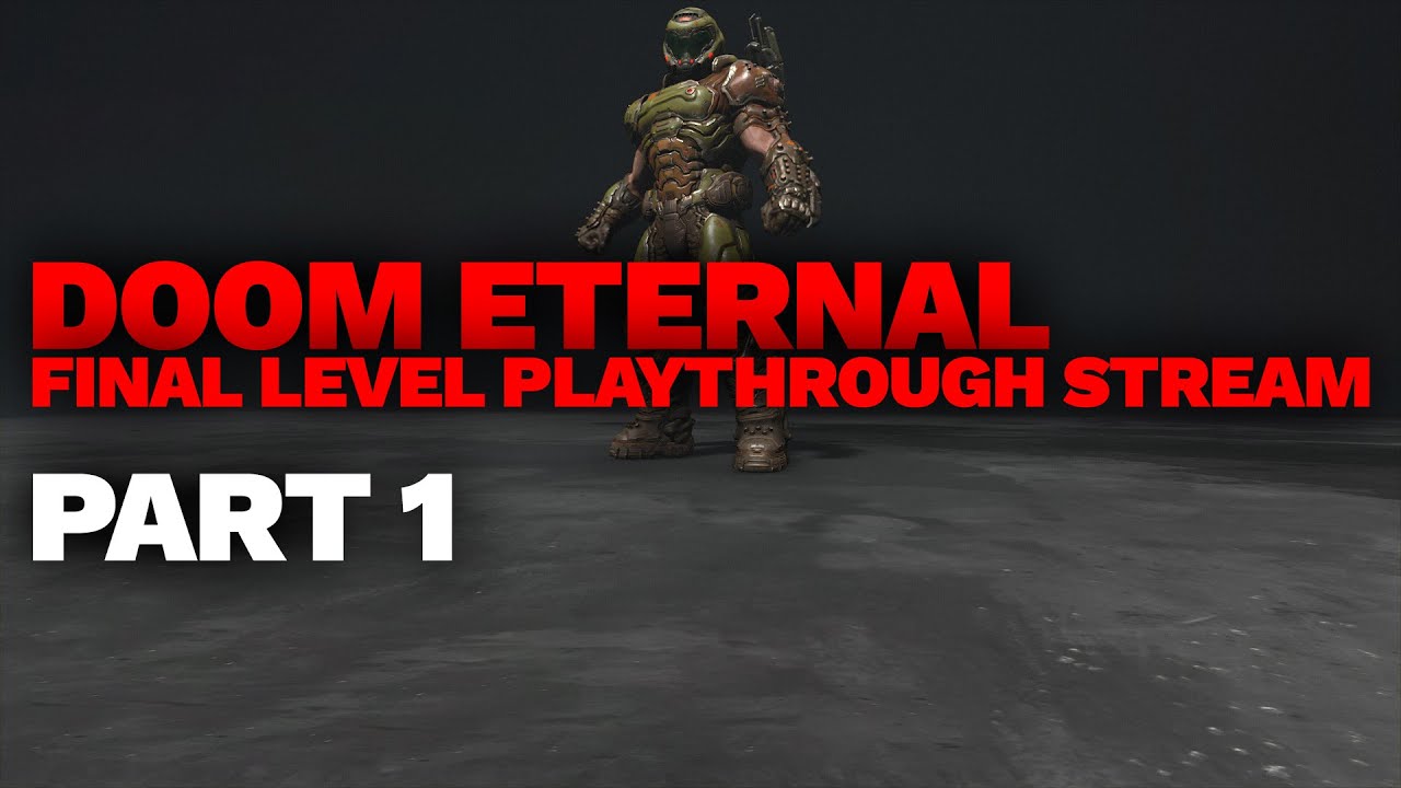 DOOM Eternal Final Level (PART 1 of 4) - YouTube
