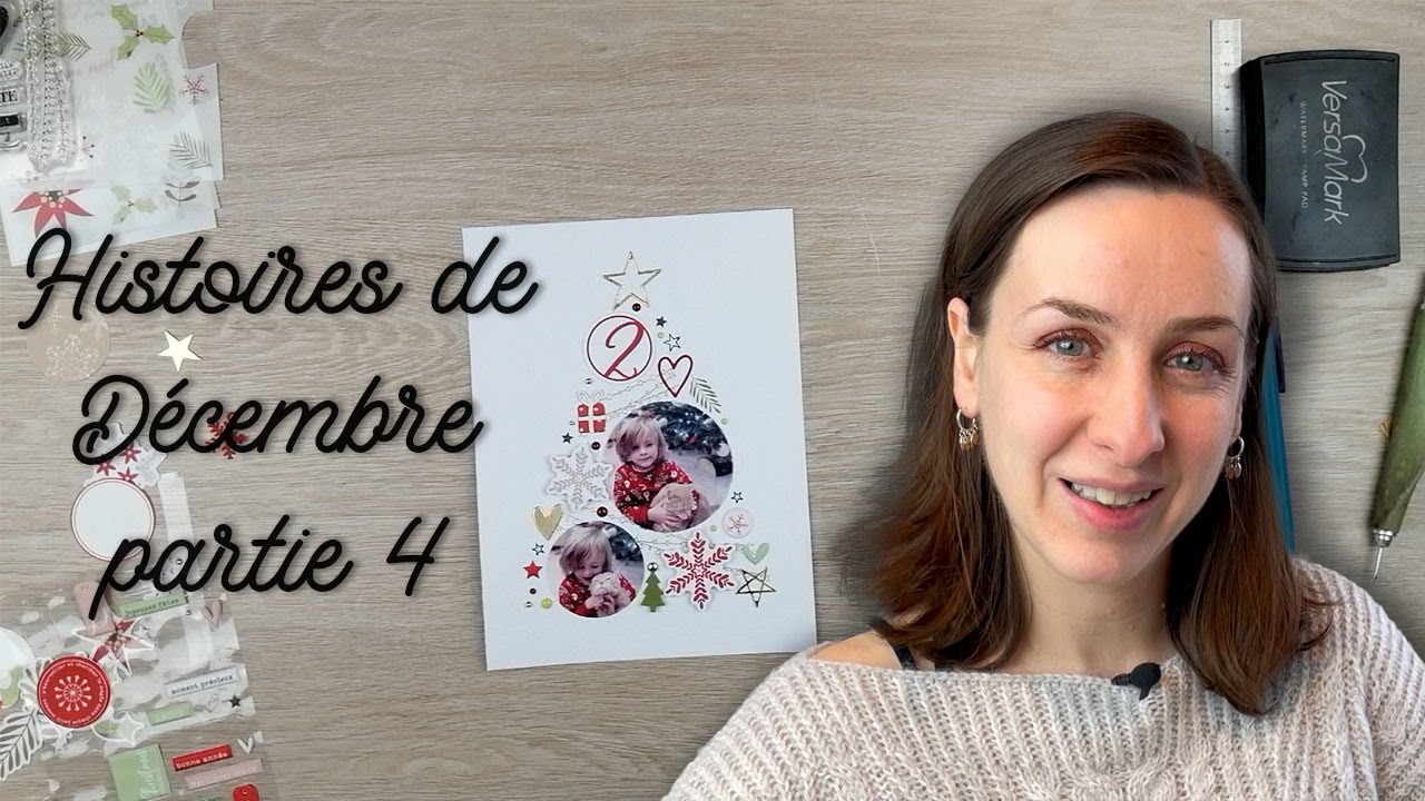 SCRAPBOOKING Atelier en ligne Histoires de décembre - étape 4