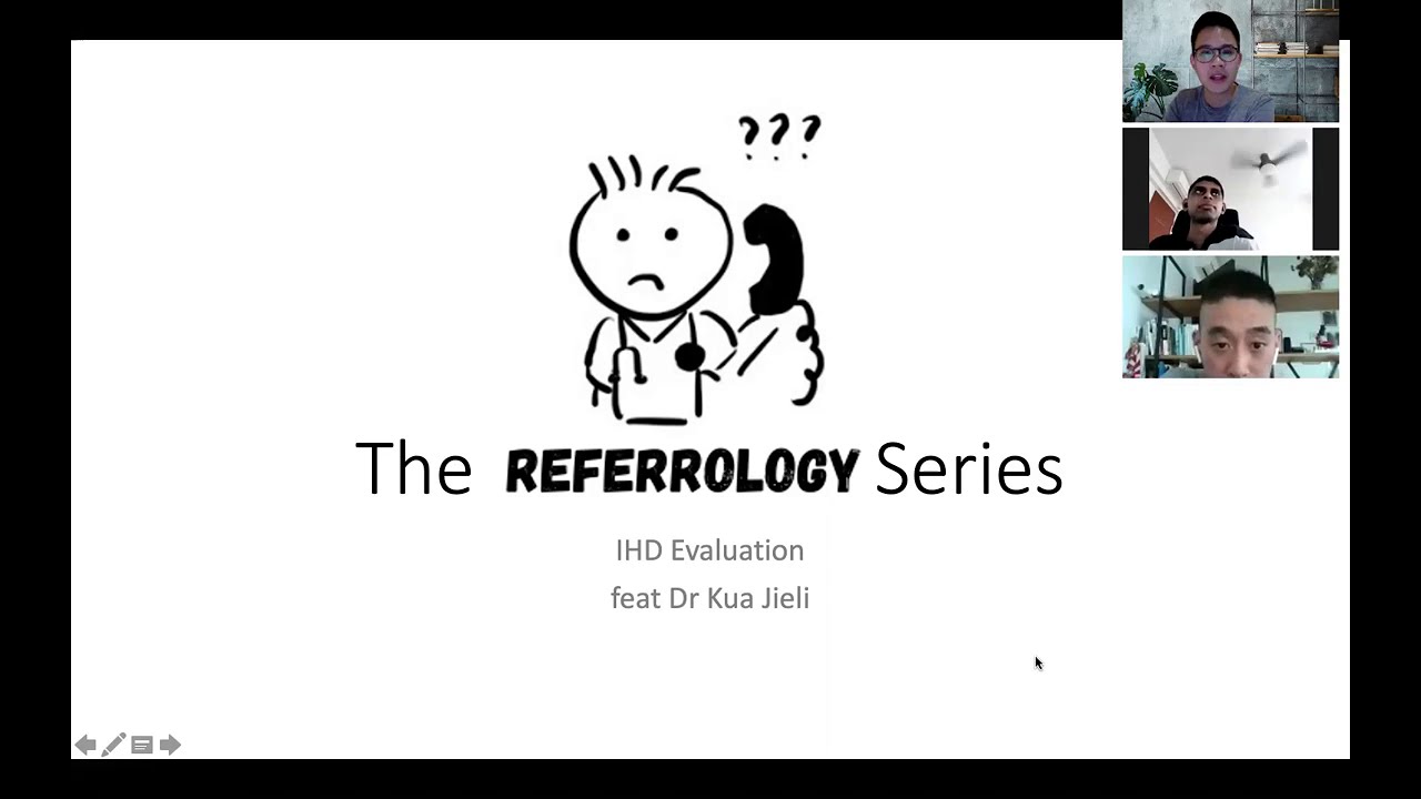 REFERROLOGY SERIES: Ep 18 IHD Evaluation - Dr Kua Jieli