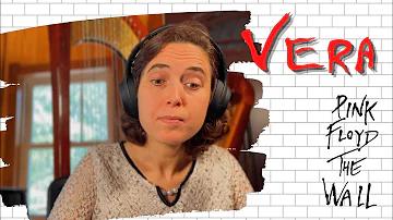 Pink Floyd, Vera - Amy’s First Listen and Reaction