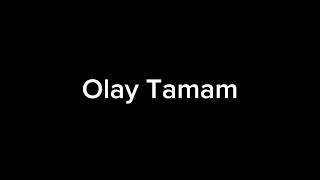 Orking-Olay Tamam Feat.contra