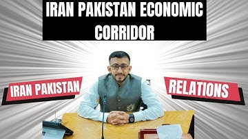 Iran Pakistan Economic Corridor: After CPEC & IPEC: Pakistan Iran Relations in Urdu/Hindi