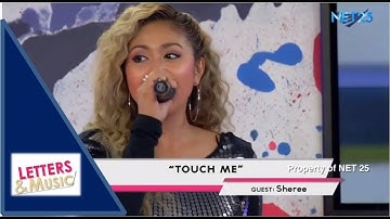 SHEREE - TOUCH ME (NET25 LETTERS AND MUSIC)