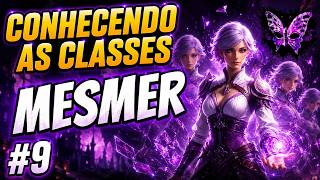 Thumbnail do vídeo Mesmer — Conhecendo as Classes #9