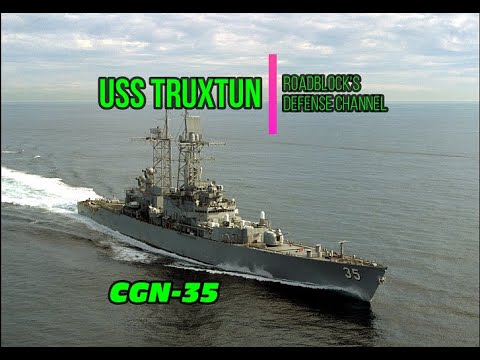 USS Truxtun CGN-35 - US Navy [01/20/2024]