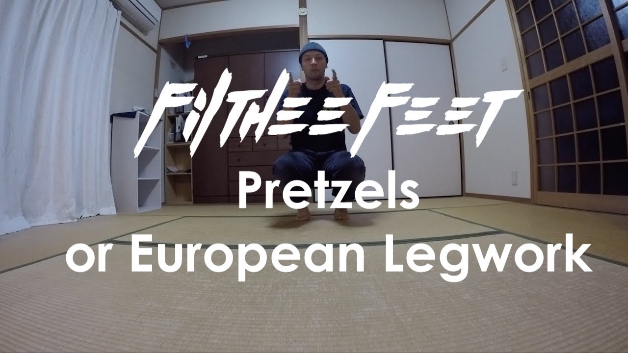 Improving Your Footwork - Pretzel Basics - Razzy D | FILTHEE FEET