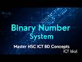 Binary Number System | Definition, Digits & Examples | বাইনারি সংখ্যা পদ্ধতি | HSC ICT