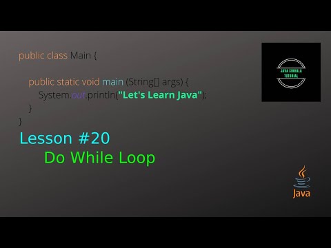 ජාවා සිංහල ටියුටෝරියල් - #20 Do-While Loop හැඳින්වීම