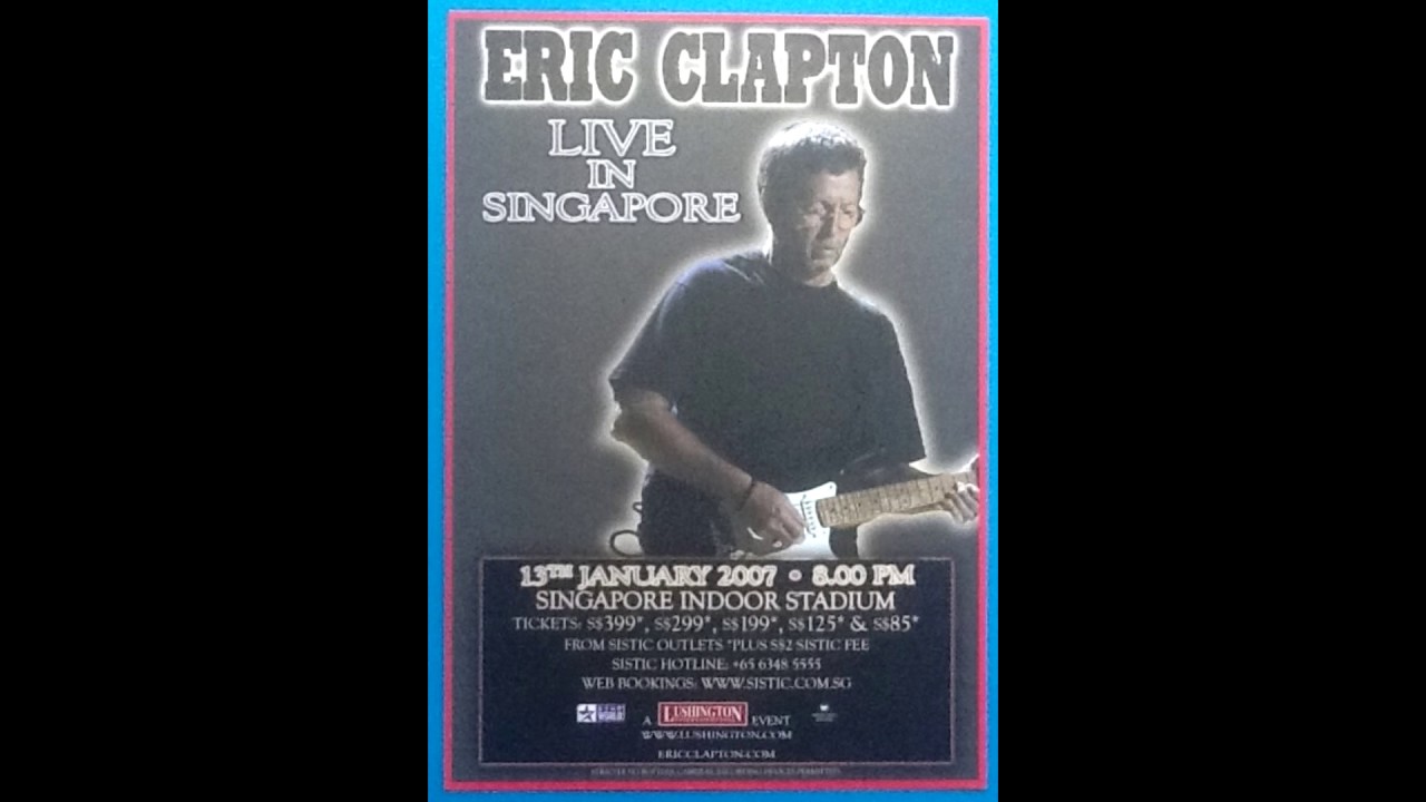 Eric Clapton in Singapore, 2007 Full Concert (Audio Only)