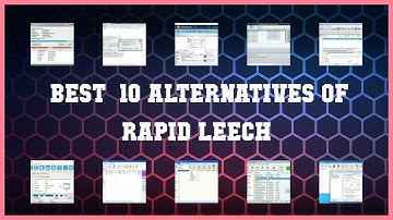 Rapid Leech | Top 23 Alternatives of Rapid Leech