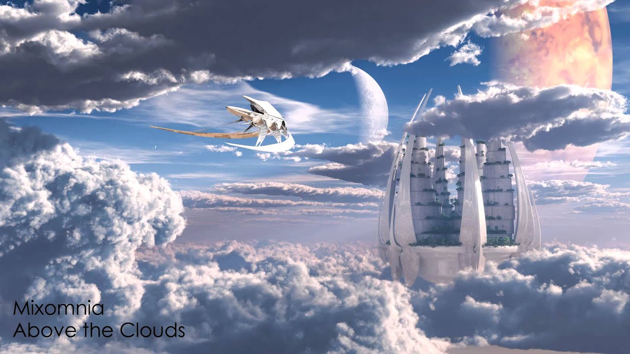 above the clouds mellow progressive house mix 2013 hd in the cloud