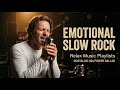 Slow Rock Ballads Collection – Pure Nostalgia and Emotion