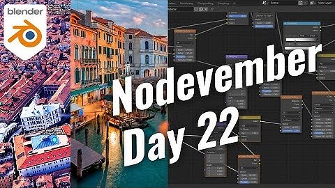 Nodevember #22 Venice City | Shading Live | Blender 2.90.1