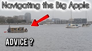 New York City Coming Up... | The Great Loop on a Shanty Boat 