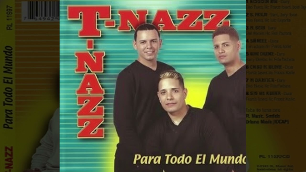 T NAZZ - YO QUIERO DE TI