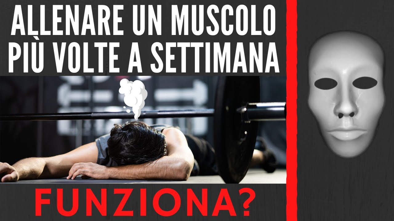 Allenare un muscolo più volte a settimana funziona?