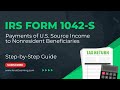 How to Complete IRS Form 1042-S for Payments to Nonresidents