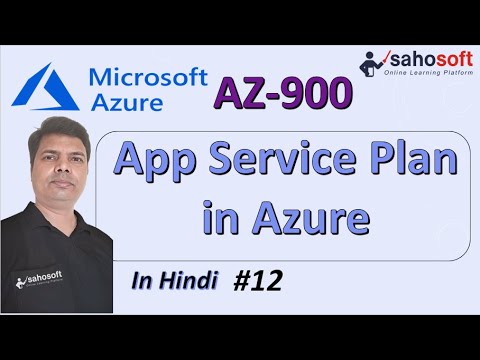 App Service Plan in Azure | Microsoft Azure AZ-900 Certification | Sahosoft