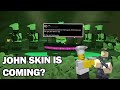 John Skin Will Get Added Soon? (Tower Defense Simulator) - Roblox