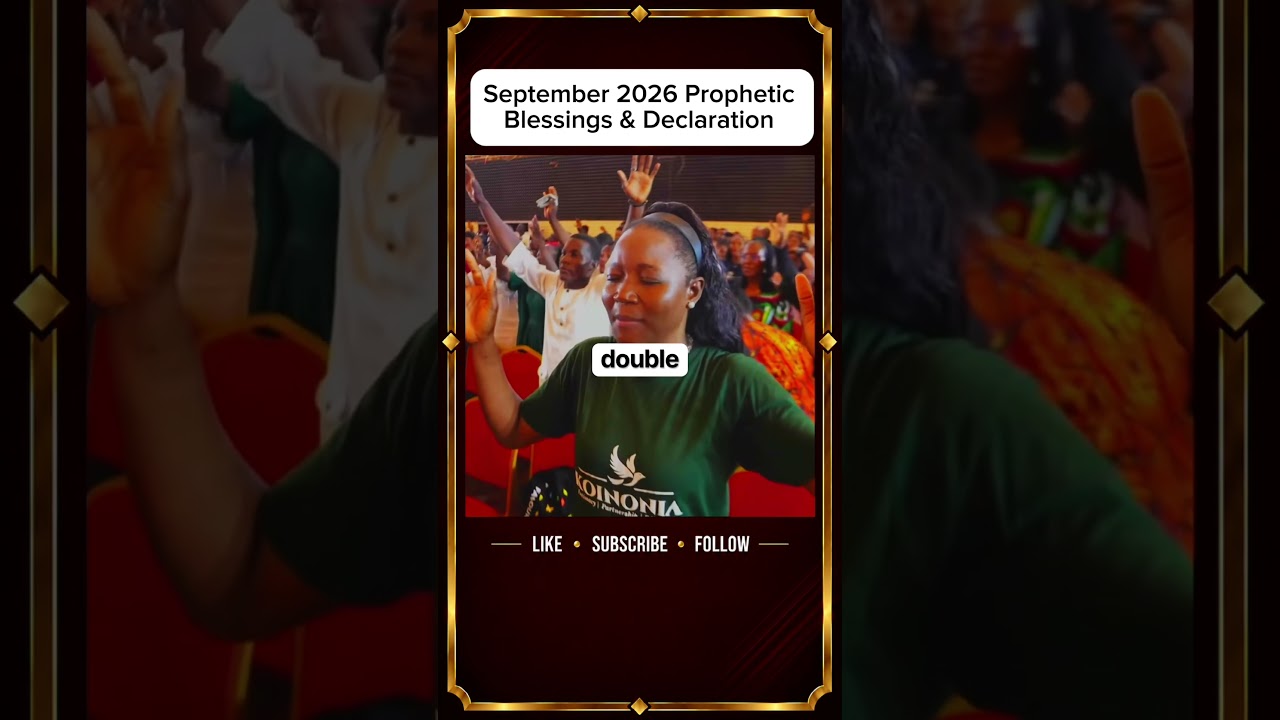 ⁣Prayer for this week & September Prophetic Declaration - Apostle Joshua Selman Koinonia