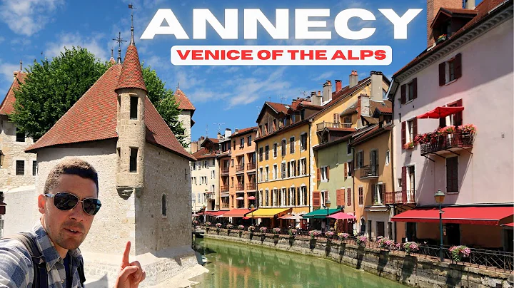Exploring Annecy, France: A Journey Through the Charming Old Town and Scenic Canals 🇫🇷