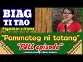 Full episode pammateg ni tatang biag ti tao jena almoite drama