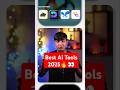 Best Ai tools in 2025 🔥👀... #shorts #youtubeshorts #tech #techvideos