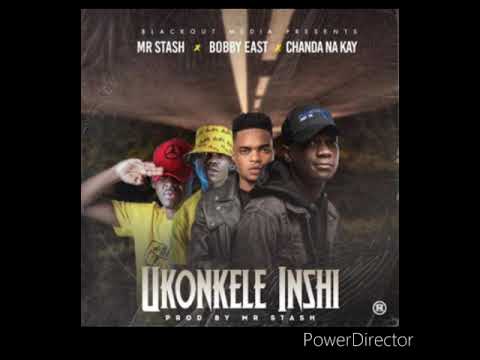 Mr Stash x Bobby East x Chanda Na Kay – Ukonkele Inshi