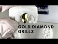 How to make gold diamond grillz