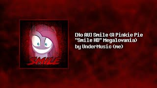 [No AU] Smile (A Pinkie Pie Smile HD Megalovania)