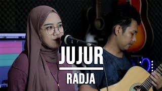JUJUR - RADJA (LIVE COVER INDAH YASTAMI)