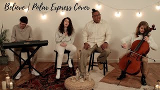 Believe | Polar Express Cover (ft. Abraham Thomas & Stella Yeritsyan)