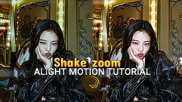 Shake + zoom tutorial for beginners in alight motion ✨💅🏻