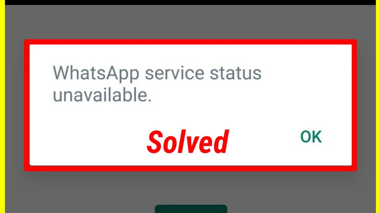 How To Fix Whatsapp Service Status Unavailable Problem Solved - YouTube