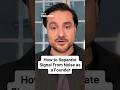 How to Separate Signal From Noise as a Founder #podcast #business