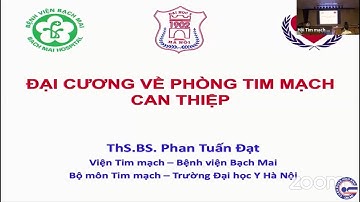 #04 Đại cương phòng tim mạch can thiệp. ThS. Phan Tuấn Đạt