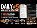 Daily #5 24.05.26 – Whisper Kapitel und Idee für Dev Fix Shorts