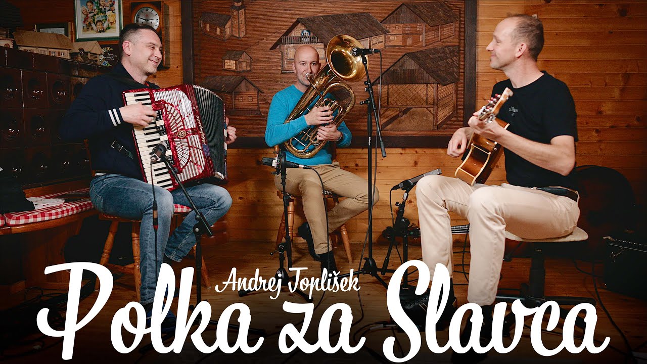 BRATA FRECE & ANDREJ TOPLIŠEK - Polka za Slavca (A. Toplišek)
