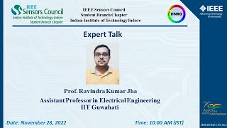 IEEE NTC Webinar Talk on "Current Challenges in the area of gas sensors" by Dr. Ravindra Kumar Jha